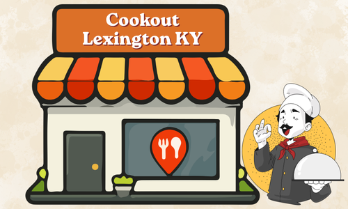 Cookout Lexington KY Location, Menu, Prices
