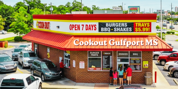 Cookout Gulfport MS Cookout Gulfport MS